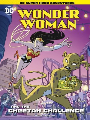 cover image of Wonder Woman and the Cheetah Challenge